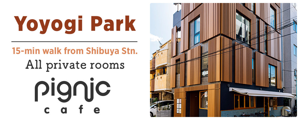 pignic cafe -yoyogi park-